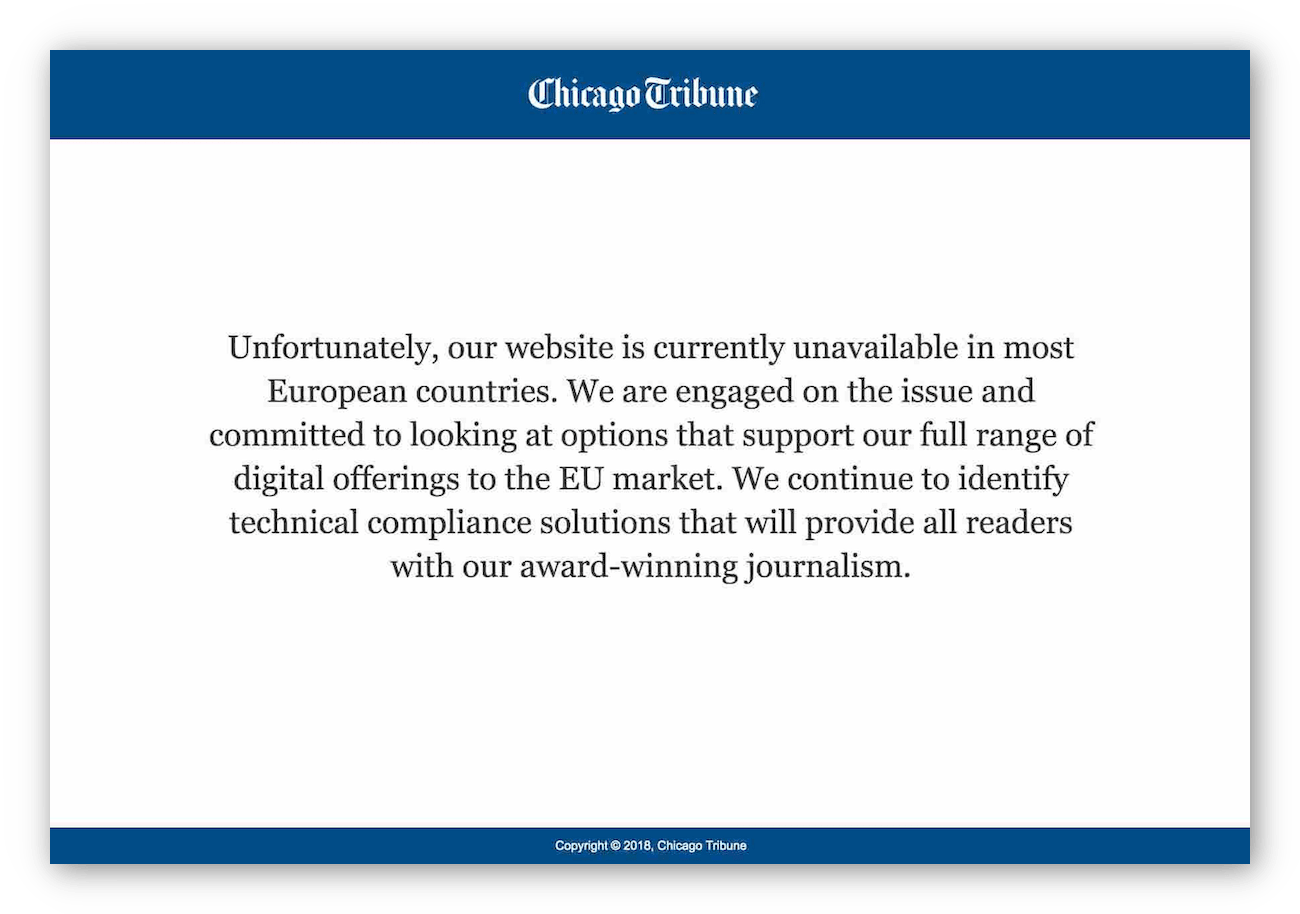 Snímka obrazovky správy na webovej stránke Chicago Tribune, ktorá vysvetľuje, že používatelia v európskych krajinách majú zablokovaný prístup k určitým častiam webovej stránky